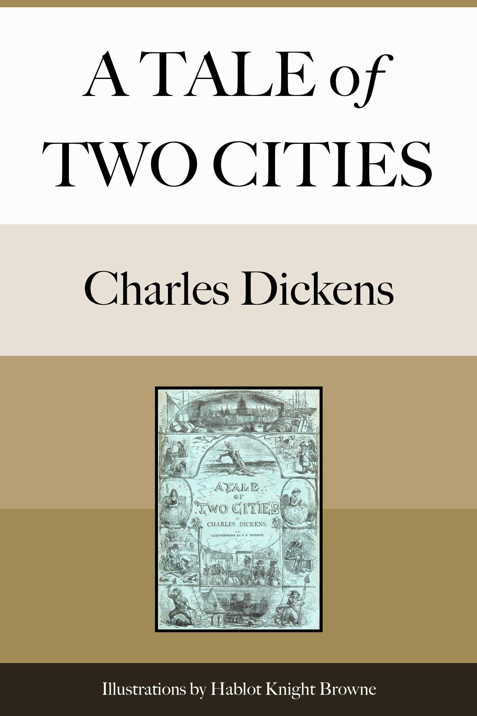 A Tale of Two Cities - Charles Dickens